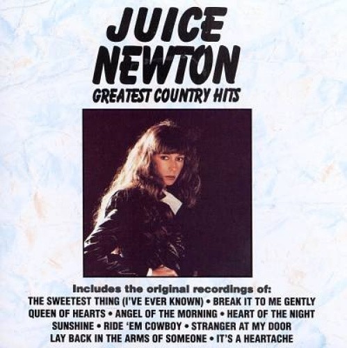 Greatest Country Hits by Juice Newton