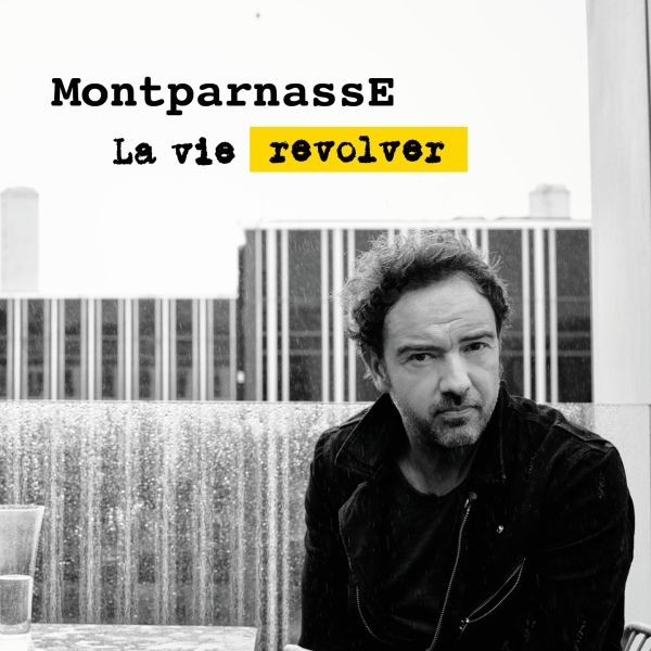 Montparnasse La Vie Revolver (Vinyl LP)