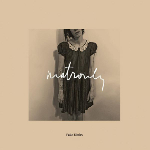 Fake Limbs Matronly (Vinyl LP) 12" Album
