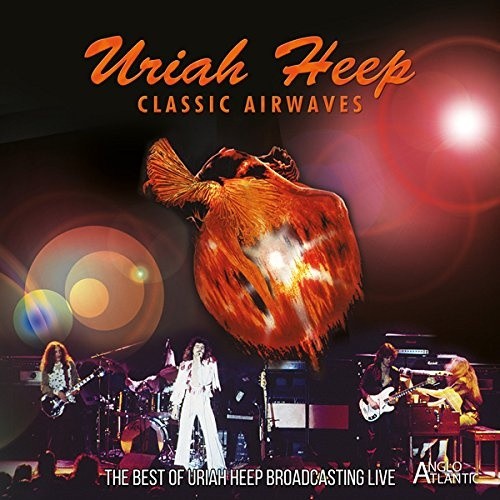 On A July Morning by URIAH HEEP