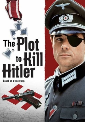 The Plot to Kill Hitler,