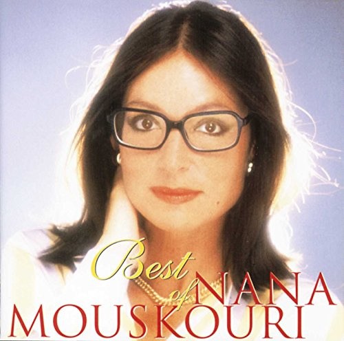 The Best of Nana Mouskouri [Universal] by Nana Mouskouri