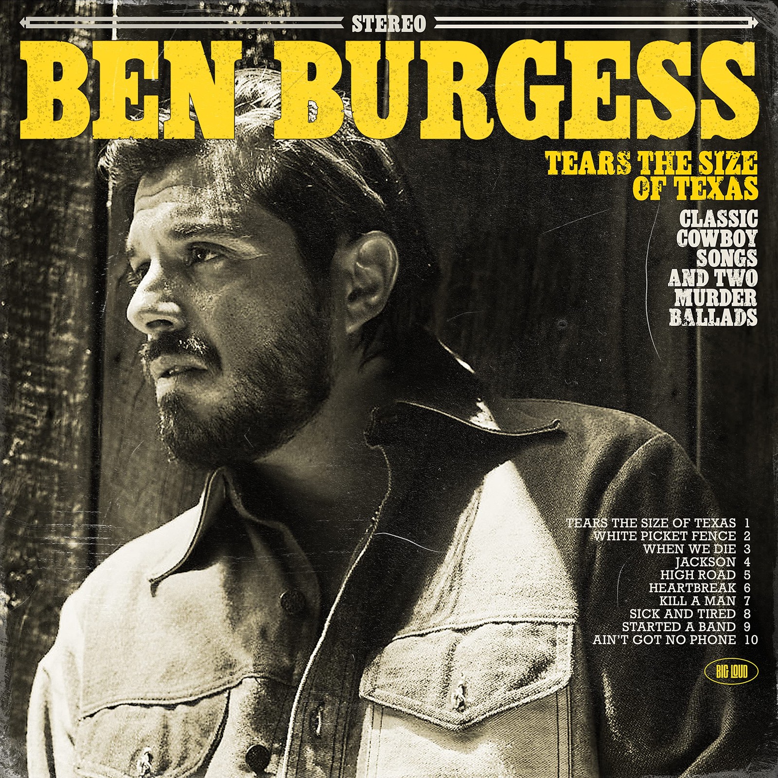 Ben Burgess Tears the Size of Texas (Vinyl LP)
