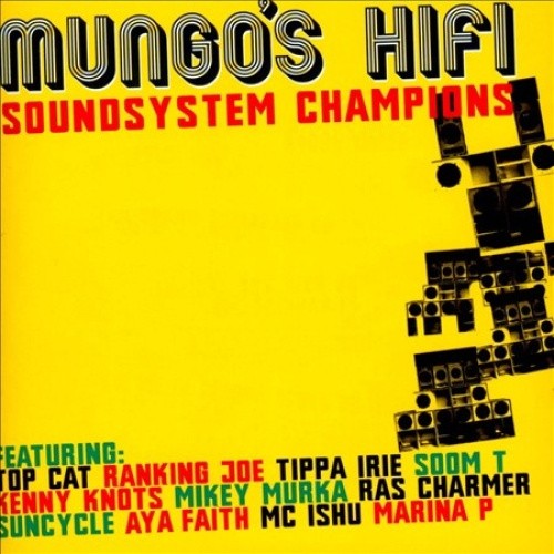Sound System Champions by Mungo's Hi-Fi