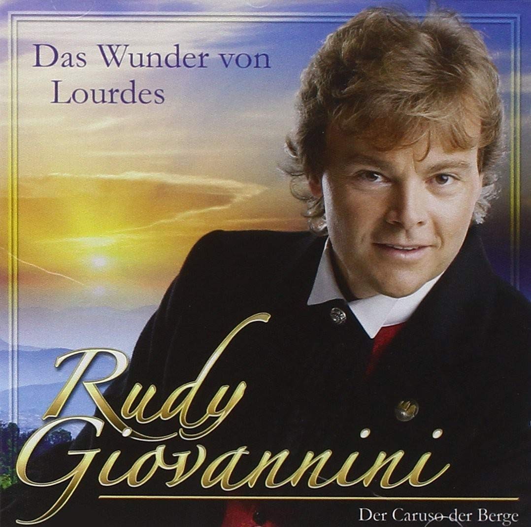 Rudy Giovannini Das Wunder Von Lourdes (CD)