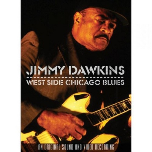 Jimmy Dawkins: West Side Chicago Blues [Region 2] - DVD - New