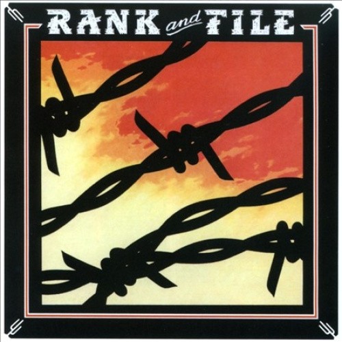 The Slash Years * by Rank and File