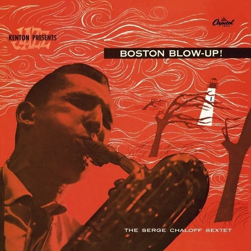 Boston Blow-Up by Serge Chaloff