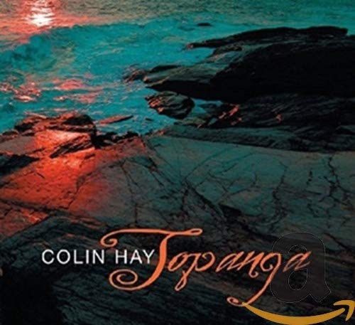 Colin Hay Topanga (CD) Album