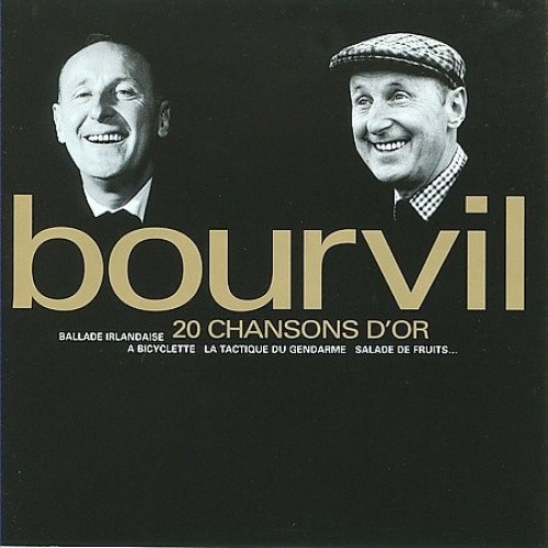 20 Chansons D'or by BOURVIL,ANDRE