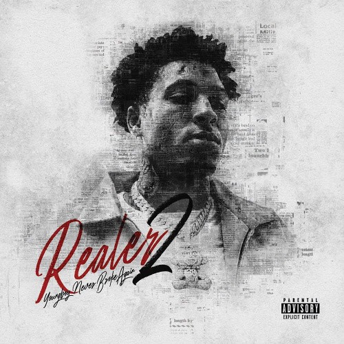 Realer 2 by Youngboy Never Broke Again