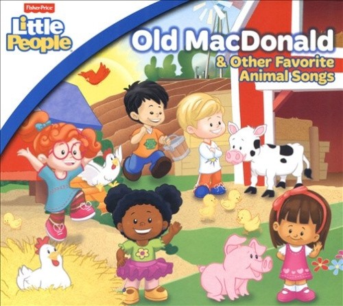 Fisher Price: Old Macdonald & Other Favorite [Digipak] by Fisher-Price