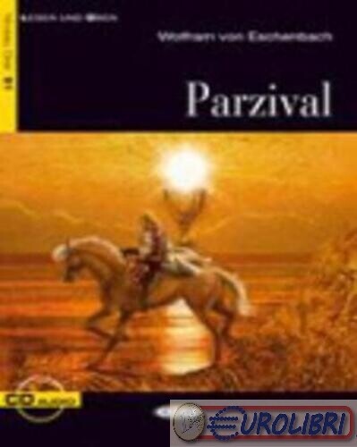 9788853006226 Wolfram von Eschenbach Parzival. Con CD Audio Distribooks