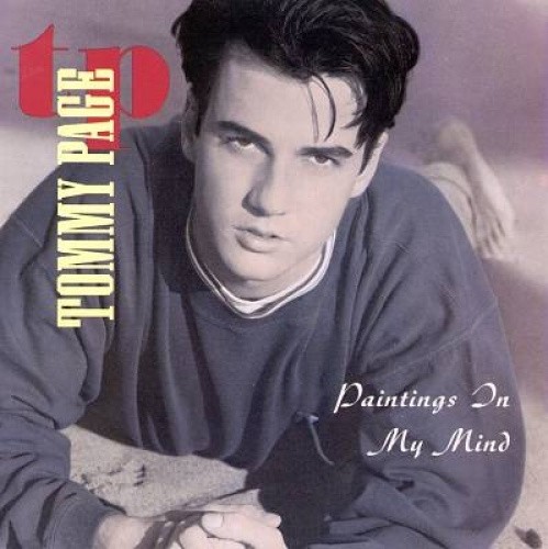 Paintings In My Mind by Tommy Page