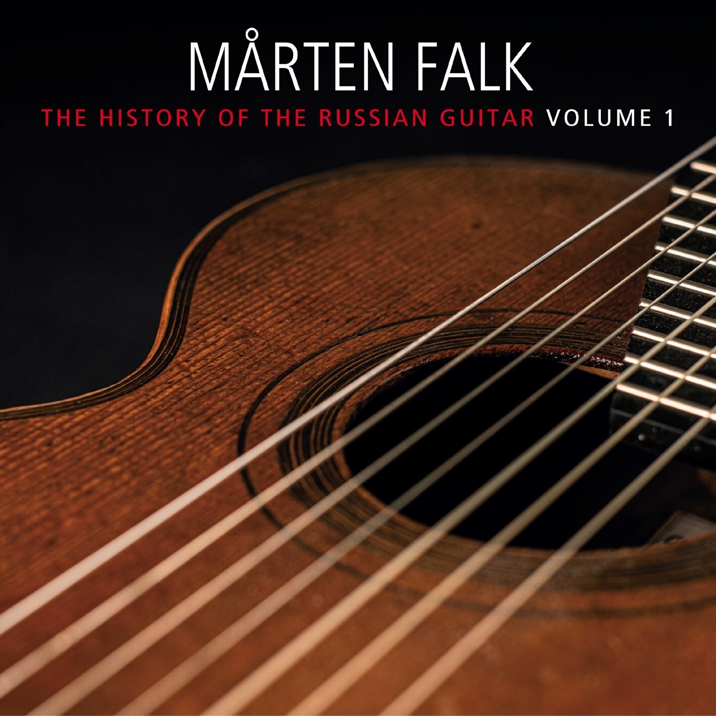 Mårten Falk Mårten Falk: The History of the Russian Guitar - Volume 1 (CD) Album