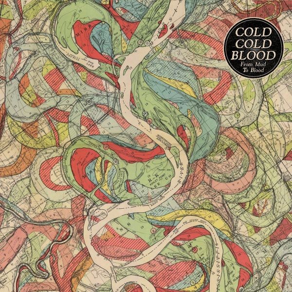 Cold Cold Blood From Mud To Blood (Vinyl LP)