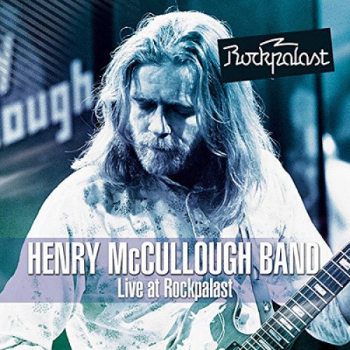 Live at Rockpalast by MCCULLOUGH,HENRY