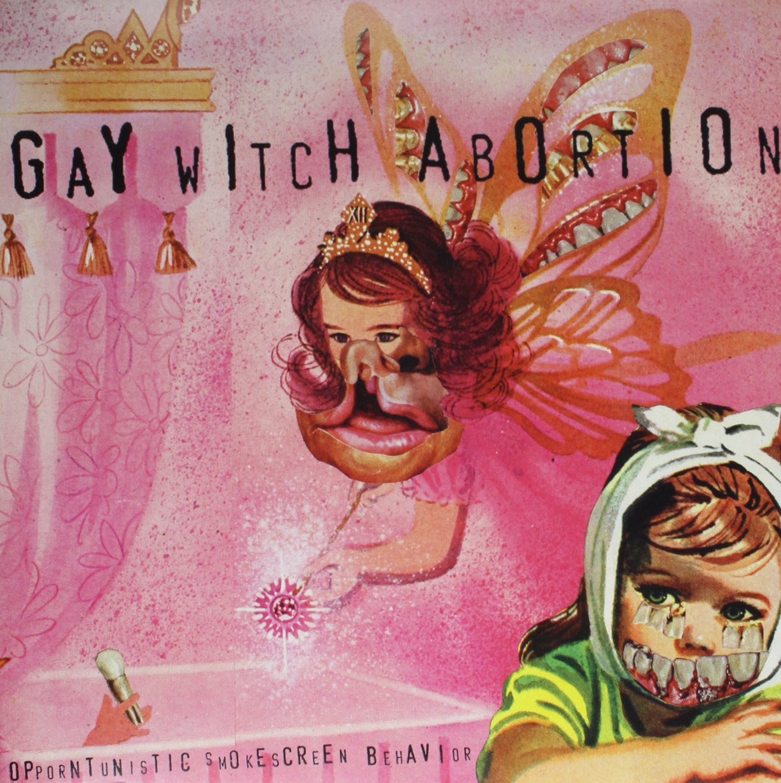 Gay Witch Abortion Opportunistic Smokescreen Behavior (Vinyl LP)