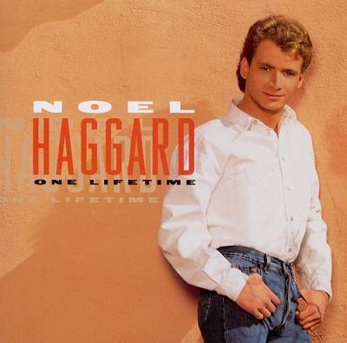 One Lifetime by Noel Haggard