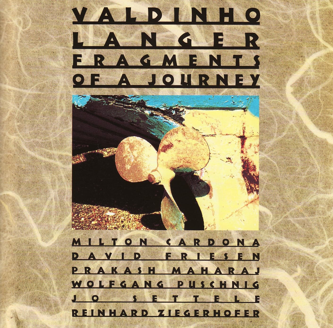 Langer, Valdinho Fragments Of A Journey CD NUOVO