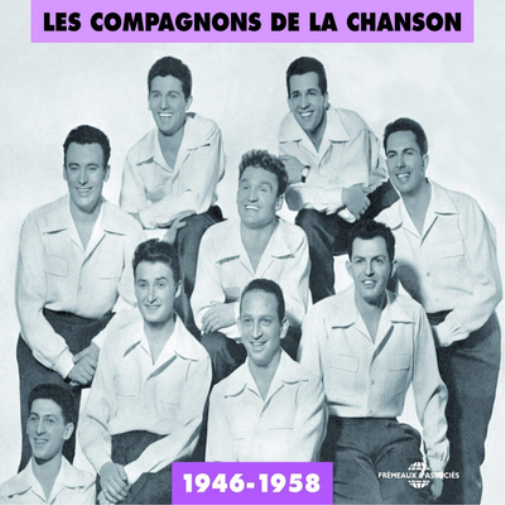 Les Compagnons De La Chanson Les Compagnons De La Chanson: 1946-1958 (CD) Album