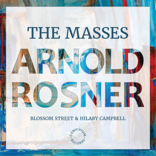 Arnold Rosner Arnold Rosner: The Masses (CD) Album