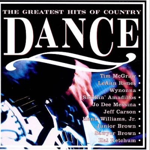 Greatest Hits of Country Dance by Various Artists