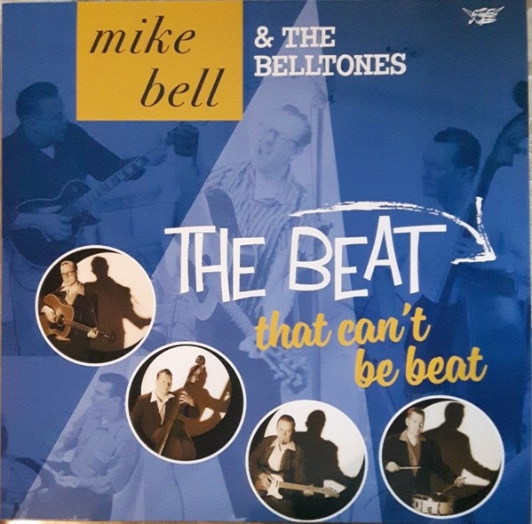 Mike -& The Belltones- Bell The Beat That Can'T Be Beat (Vinyl LP) LP + CD