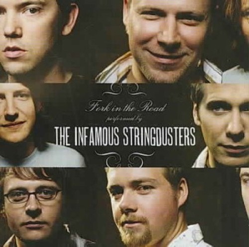 Fork in the Road * by Infamous Stringdusters