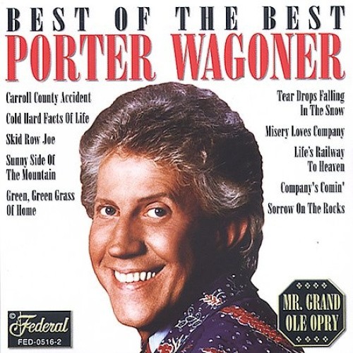 Best of the Best by Porter Wagoner