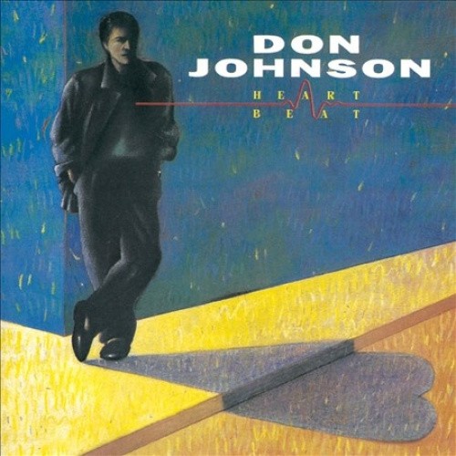 Heartbeat by Don Johnson