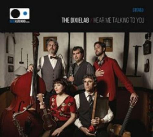 The Dixielab Hear Me Talking To You (CD)