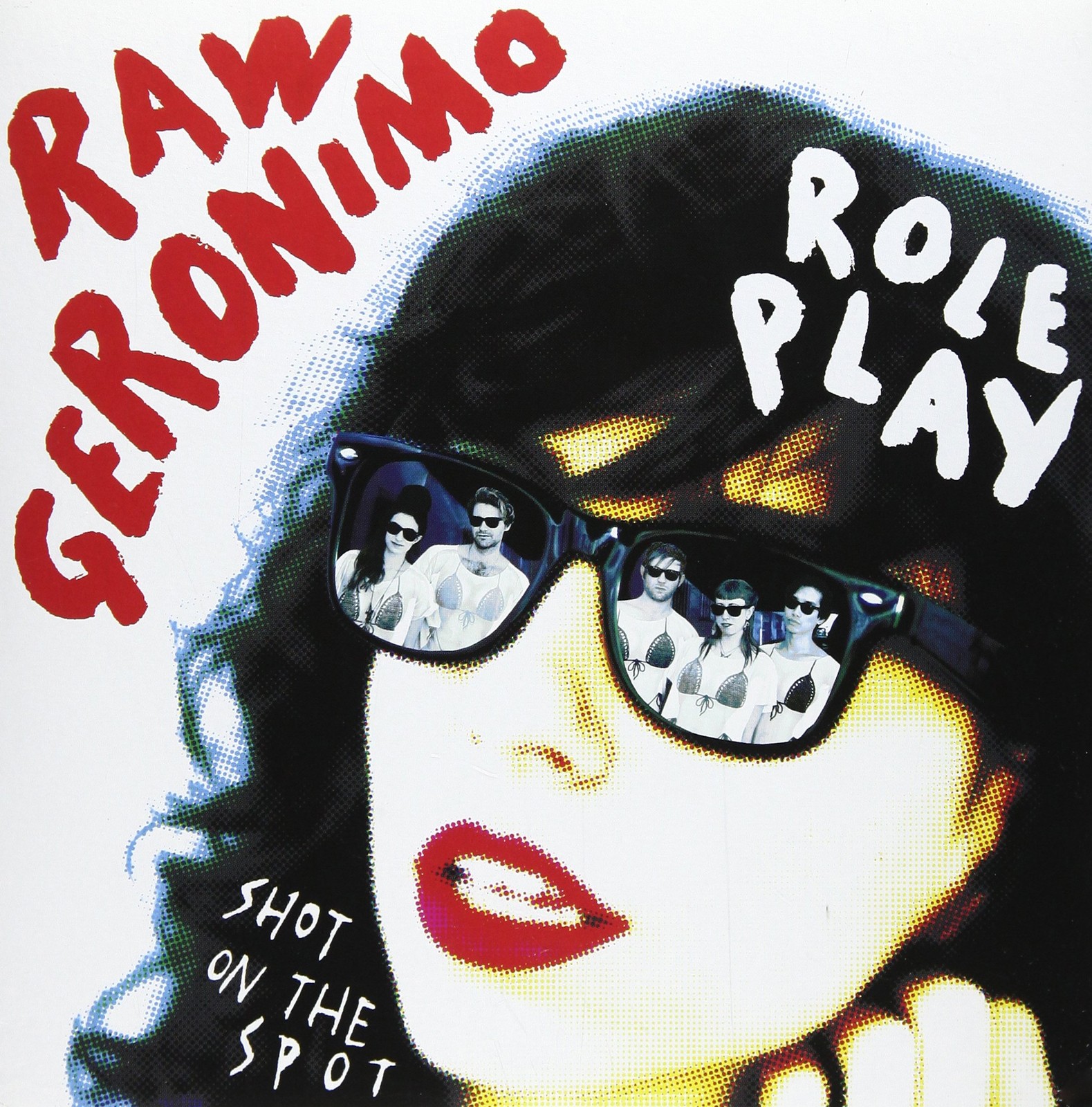 Raw Geronimo Role Play (Vinyl LP) 7" Single