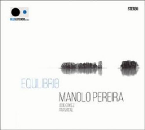 Manolo - Trio - Pereira Equilibrio (CD)