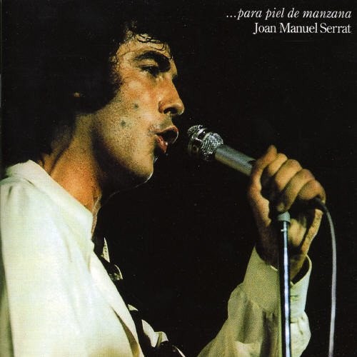 Para Piel De Manzana by SERRAT,JOAN MANUEL