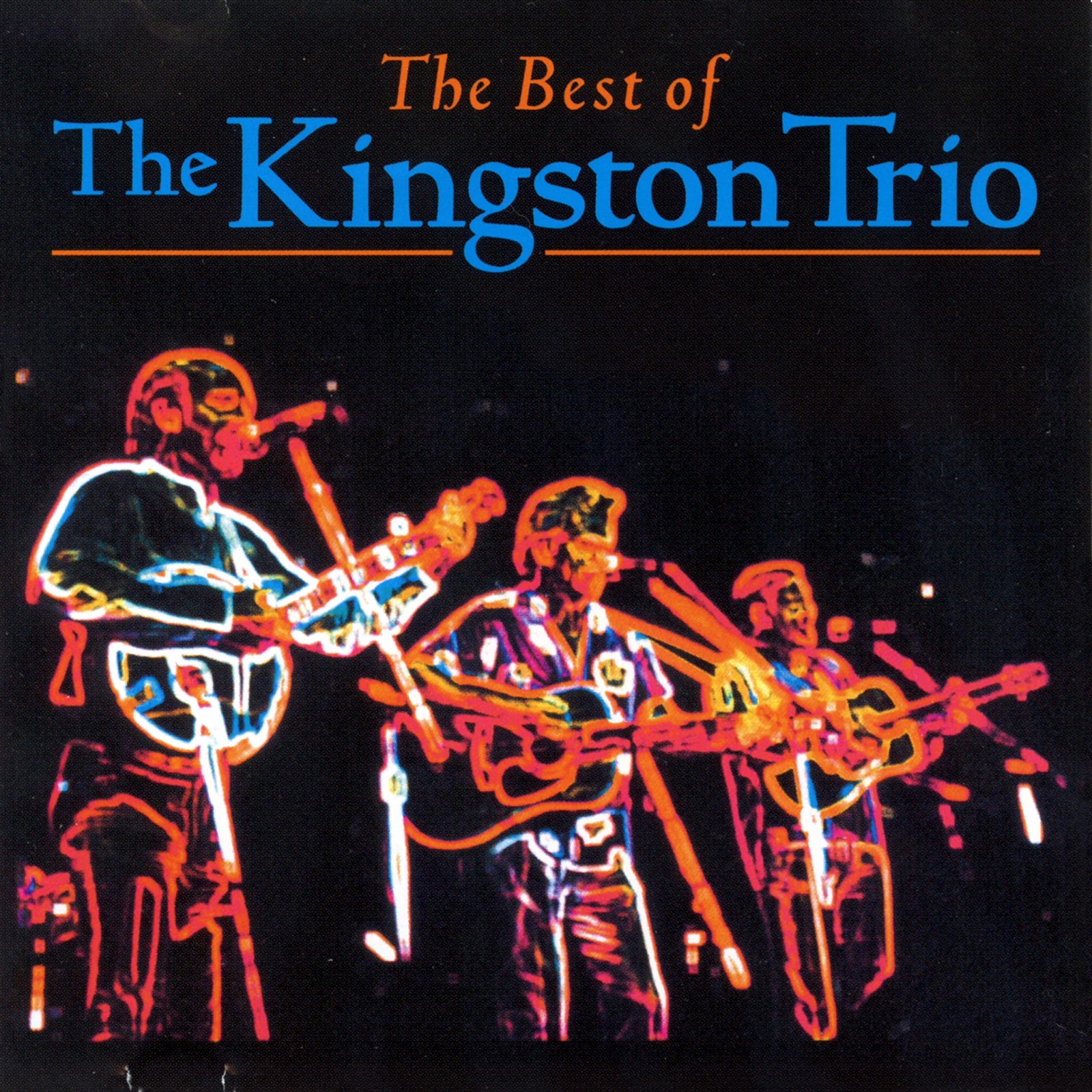 Kingston Trio The Best Of The Kingston Trio (CD)