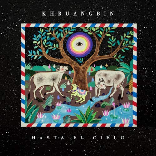 Hasta El Cielo by Khruangbin