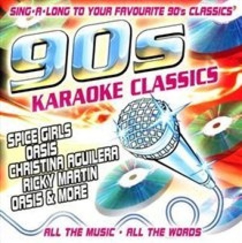 Karaoke: 90's Karaoke Classics by Various Artists