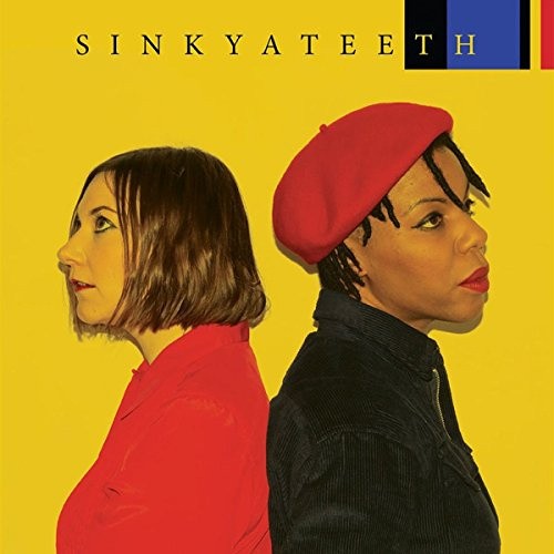 Sink Ya Teeth [VINYL] by Sink Ya Teeth
