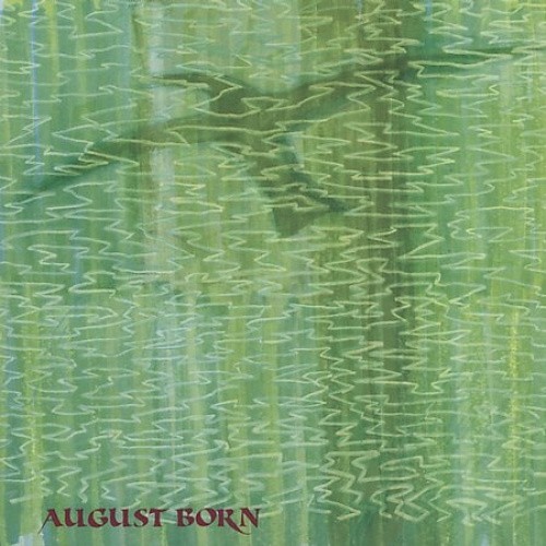 August Born by August Born
