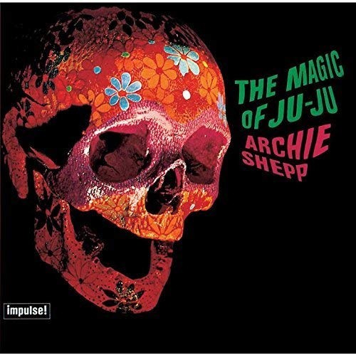 Magic Of Ju-Ju (SHM-CD) by SHEPP,ARCHIE