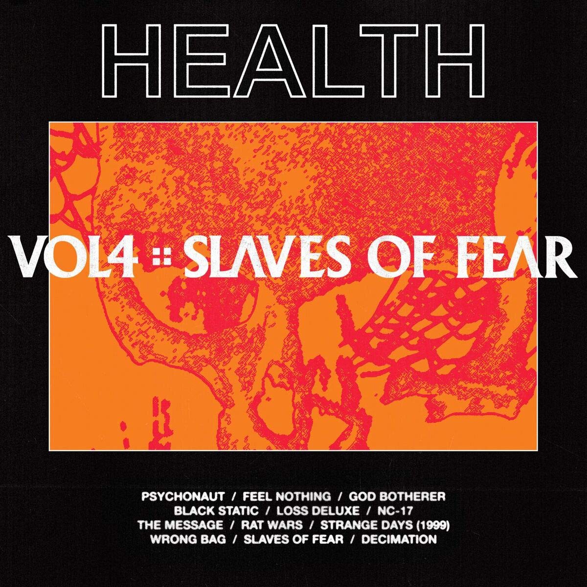 Health Vol. 4: Slaves of Fear (CD) Album