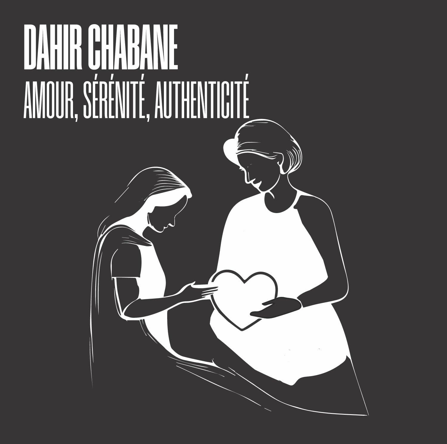 Chabane Dahir Cd, amour serenite authenticite