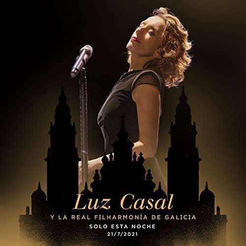 Luz Casal Y La Real Filharmonia De Galicia Solo Esta Noche 21/7/2021 - CD+DVD