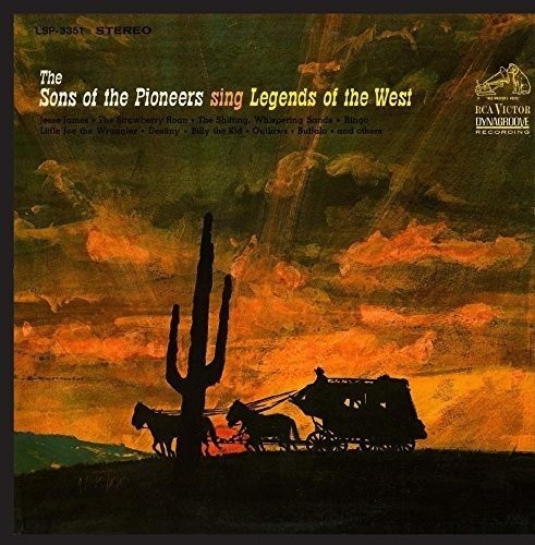 Sing Legends of the West by Sons Of The Pioneers