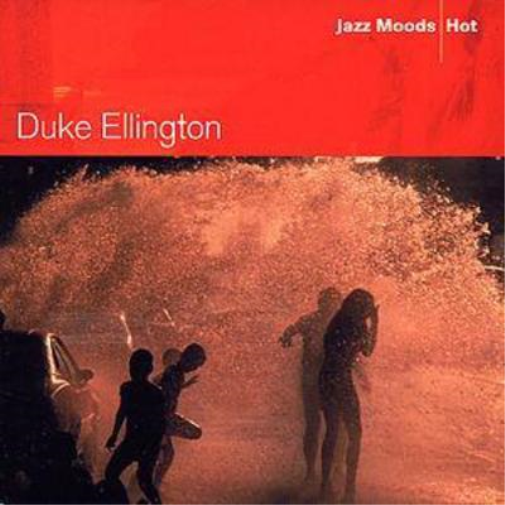 Duke Ellington Jazz Moods: Hot (CD) Album