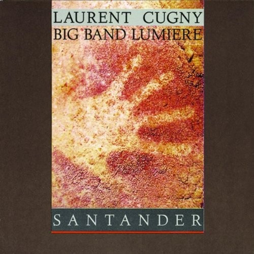 Laurent Cugny & Lumiere Santander (CD)