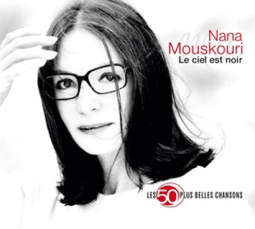 Les 50 Plus Belles Chansons by NANA MOUSKOURI