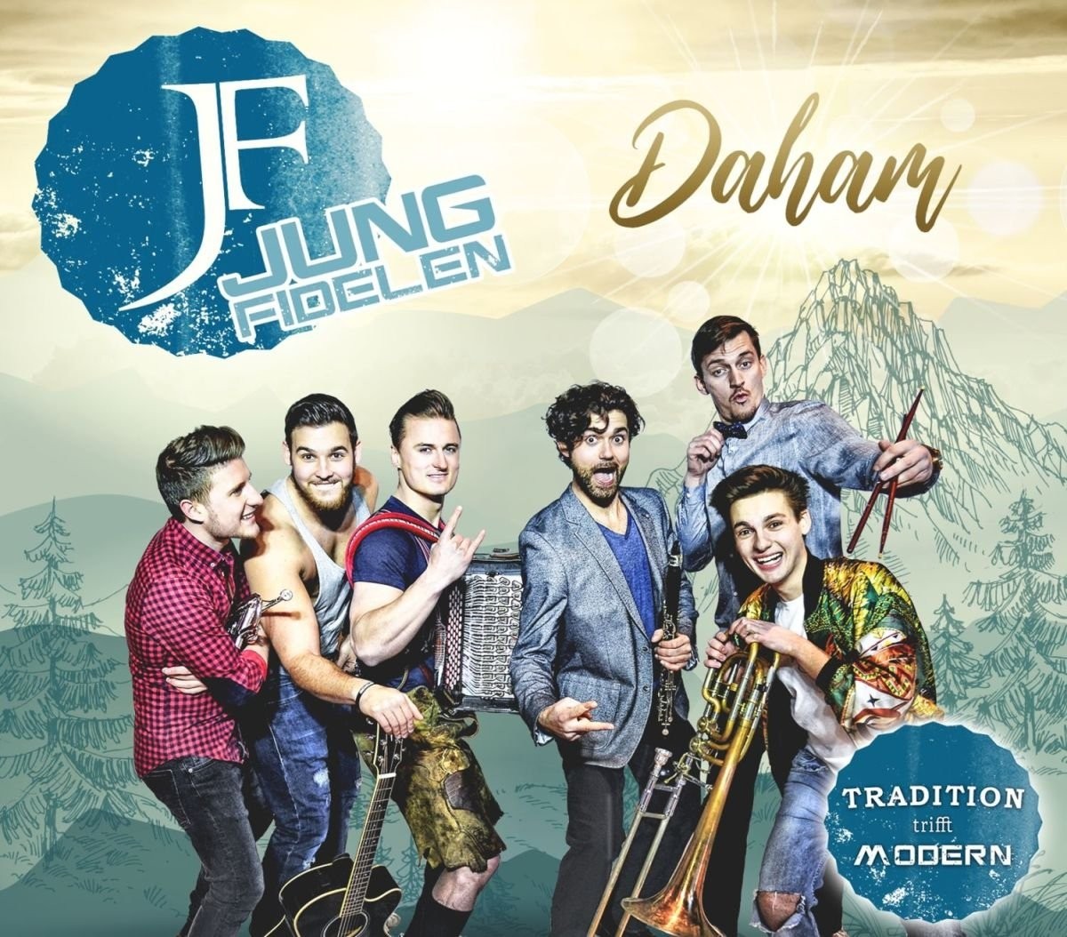 Jf Jung Fidelen Daham-Tradition Trifft Modern (CD)