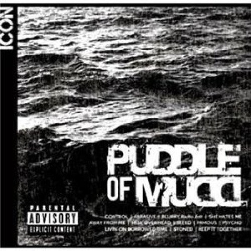 Icon: Puddle of Mudd [Explicit] by Puddle Of Mudd